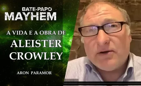 a-vida-e-a-obra-de-aleister-crowley-aron-paramor-projeto-mayhem