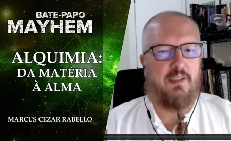 entendendo-a-alquimia-da-materia-a-alma-marcus-cezar-rabello-projeto-mayhem