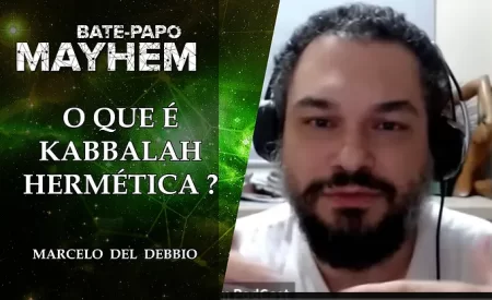 o-que-e-kabbalah-hermetica-marcelo-del-debbio-projeto-mayhem