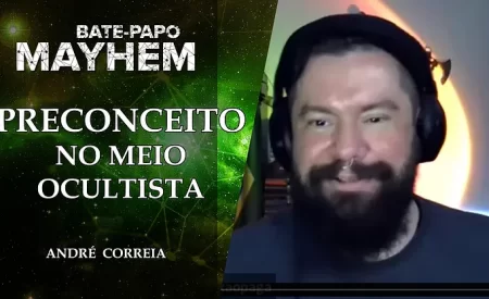 preconceito-dentro-do-mundo-ocultista-andre-correia-projeto-mayhem